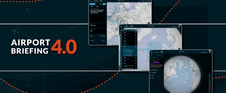 Introducing Airport Briefing 4.0 & Route and Area module
